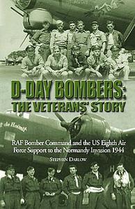 D–Day Bombers The Veterans' Story