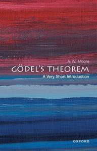 Gödel’s Theorem A Very Short Introduction (Very Short Introductions)