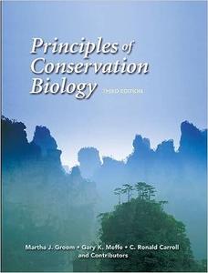 Principles of Conservation Biology, Third Edition