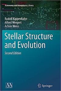 Stellar Structure and Evolution 