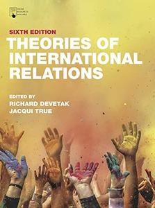 Theories of International Relations, 6th Edition