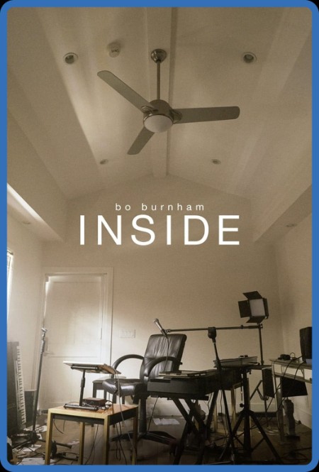 Bo Burnham Inside 2021 1080p WEBRip x265-RARBG De994e49cd2c270e714ccd3352f7efe5