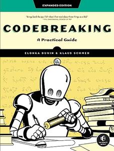 Codebreaking A Practical Guide