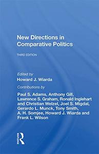 New Directions In Comparative Politics, Third Edition