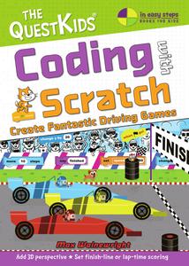 Coding With Scratch Create Fantastic Driving Games (In Easy Steps)