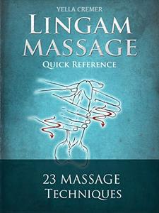 Mindful Lingam Massage Quick Reference erotic, tantric massage for couples
