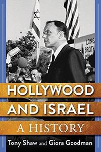 Hollywood and Israel A History
