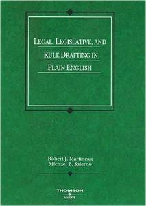 Legal, Legislative and Rule Drafting in Plain English