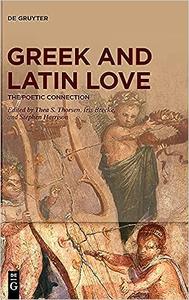Greek and Latin Love The Poetic Connection
