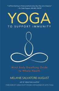 Yoga to Support Immunity Mind, Body, Breathing Guide to Whole Health