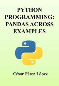 Python Programming Pandas Across Examples
