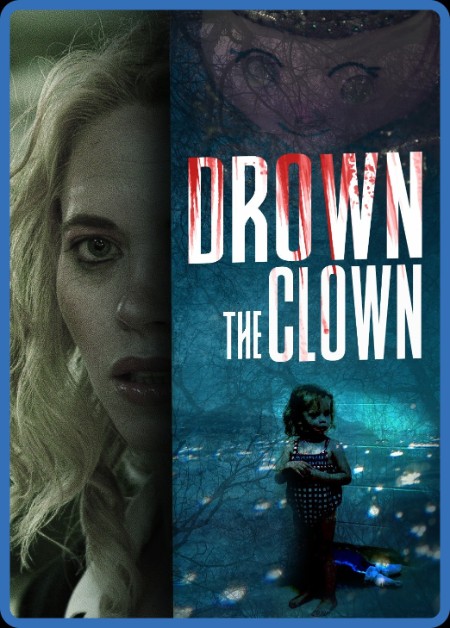 Drown The Clown 2020 1080p WEB H264-AMORT 352d0eb7e4c1665e837bc456afffcb06