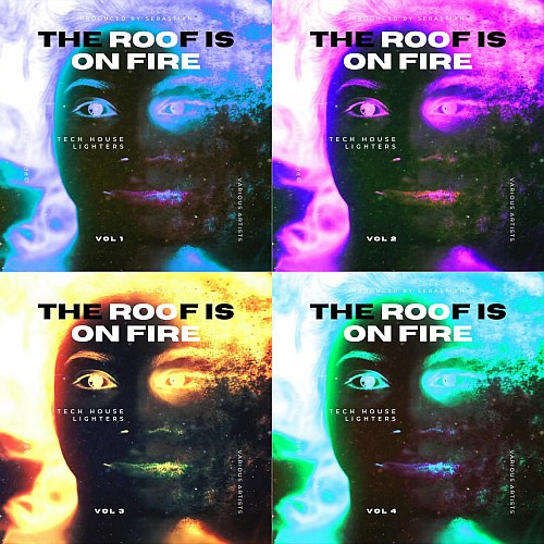The Roof is on Fire (Tech House Lighters) Vol.1-4 (2023)