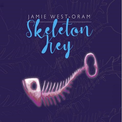 Jamie West-Oram - Skeleton Key (2023)