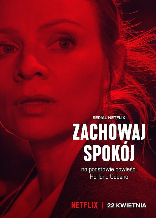 Zachowaj Spokój (2022) (Sezon 1) PL.1080p.NF.WEB-DL.x264.AC3.5.1-BiRD / Polska Produkcja