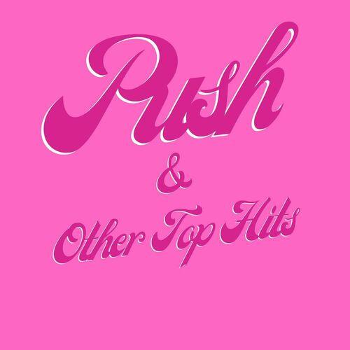 Push and Other Top Hits (2023)