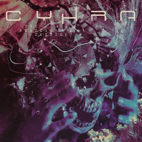 Cyhra - The Vertigo Trigger (2023)