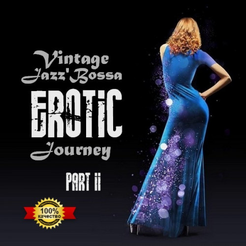 Vintage Jazz'Bossa EROTIC Journey (part II) Mp3