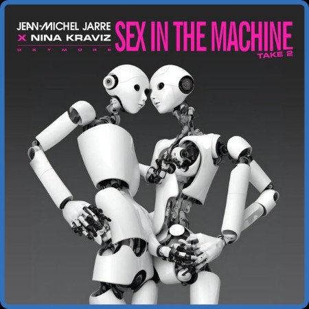 Jean Michel Jarre  Sex In The Machine Te 2 2023