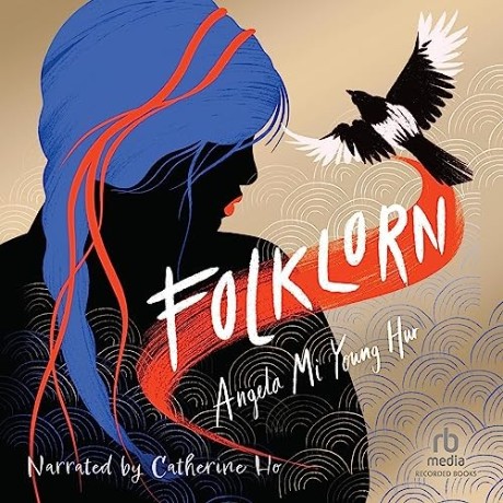 Angela Mi Young Hur - Folklorn - [AUDIOBOOK]