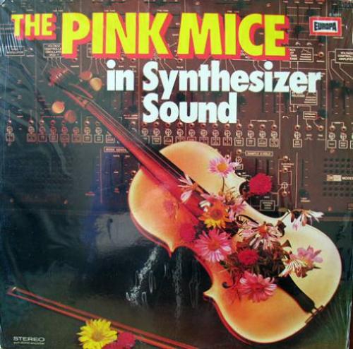 The Pink Mice - In Synthesizer Sound 1972