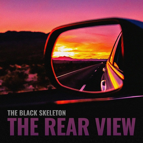 The Black Skeleton - The Rear View 2023