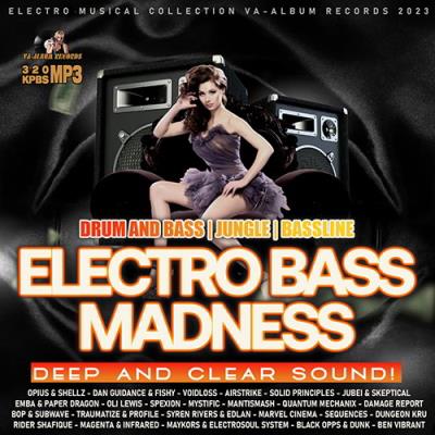 VA - Electro Bass Madness (2023) (MP3)