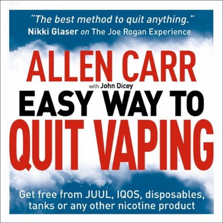 Allen Carr's Easy Way to Quit Vaping (Allen Carr) - [AUDIOBOOK]