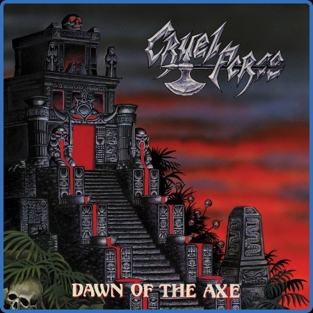 Cruel Force  Dawn Of The Axe 2023-08-18