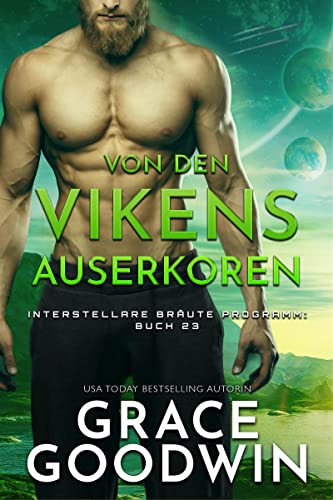Cover: Grace Goodwin  -  Von den Vikens Auserkoren