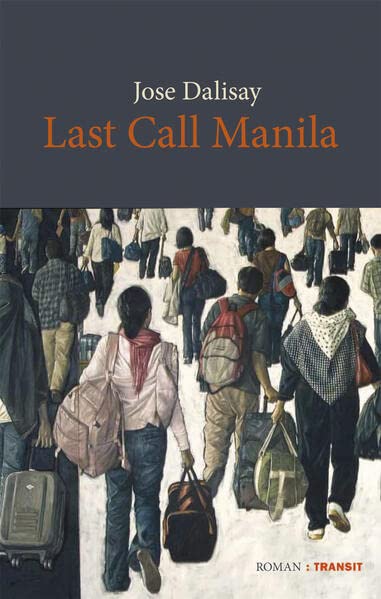 Cover: Jose Dalisay  -  Last Call Manila