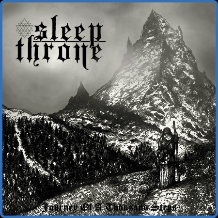 Sleep Throne  Journey Of A Thousand Steps 2023-08-18