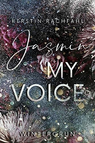 Cover: Kerstin Rachfahl  -  Jasmin my Voice