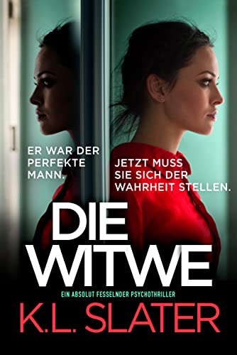 K.L. Slater  -  Die Witwe