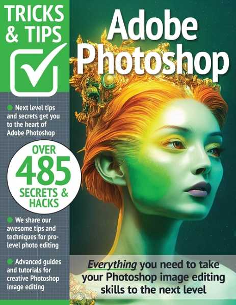 Adobe Photoshop Tricks and Tips - 15th Edition 2023