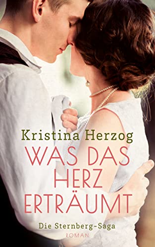 Kristina Herzog  -  Was das Herz ertr&auml;umt