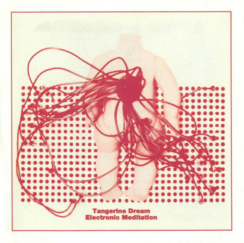 Tangerine Dream - Electronic Meditation (1970) (LOSSLESS)