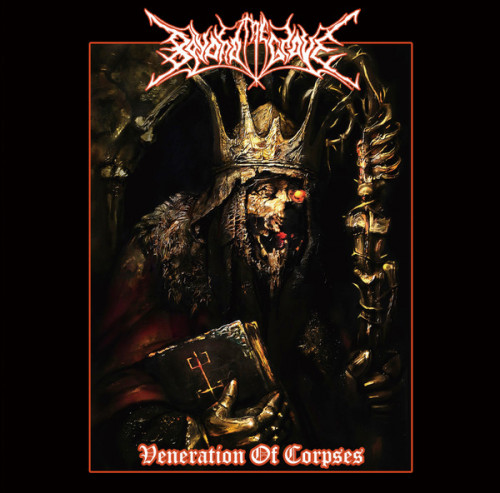 Beyond The Grave - Veneration Of Corpses (2019) (LOSSLESS)