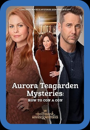 Aurora Teagarden Mysteries How To Con a Con 2021 PROPER 1080p WEBRip x265-RARBG Cdba32eee416f3586f32cf68b51f2242