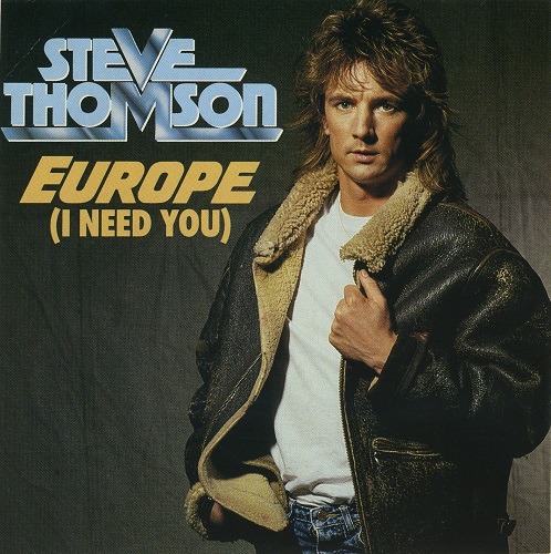 Steve Thomson - Europe (I Need You) (CDM) (1988)