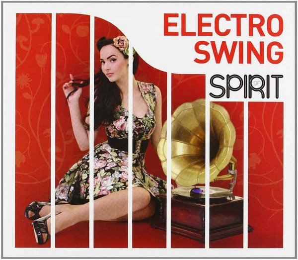 Spirit of Electro Swing (4CD Box Set) FLAC