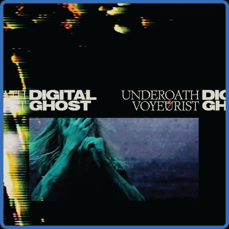 Underoath  Underoath Voyeurist | Digital Ghost (Live From Digital Ghost) 2023-08-18