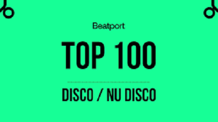Beatport Top 100 Nu Disco / Disco August 2023