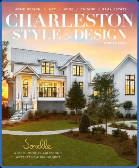 Charleston Style & Design - Summer 2023 Cd7ea19b52baac77a02a0daf10358e84