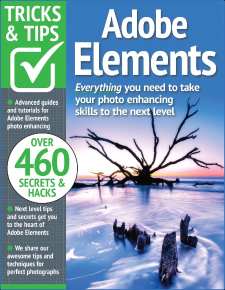 Adobe Elements Tricks and Tips - 15th Edition - August 2023