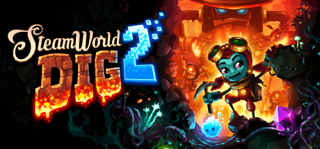 SteamWorld Dig 2 4b34b5c142ac6e8468f525c126f271b9