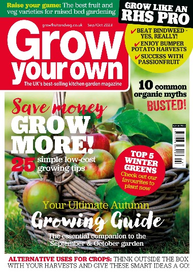 Grow Your Own - September / October 2023