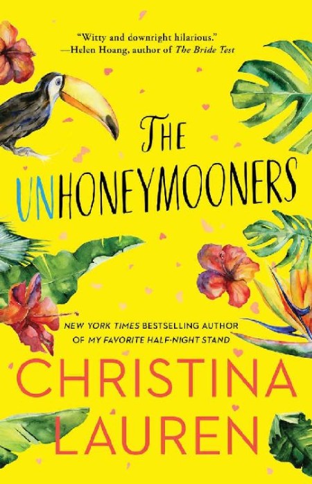 The Unhoneymooners by Christina Lauren 216fb973f53e3054d8196a3de7bbfa5c