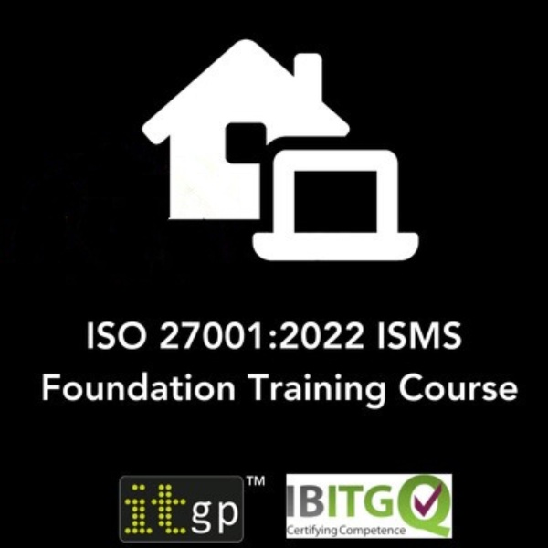 ISO 27001:2022 ISMS Foundation Training Course