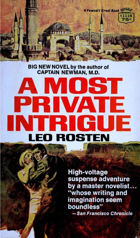 A Most Private Intrigue (1967)  by Leo Rosten